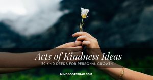 acts of kindness ideas