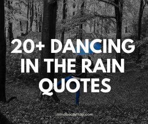 dancing in the rain quotes