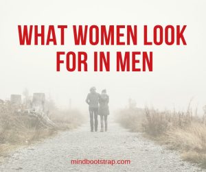 what women look for in men