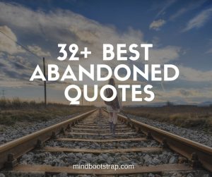 best abandoned quotes