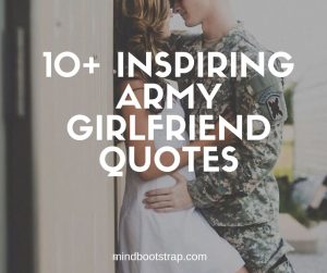 best army girlfriend quotes