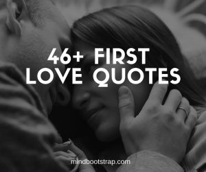 best first love quotes