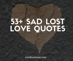 best lost love quotes
