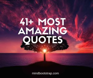 most amazing quotes