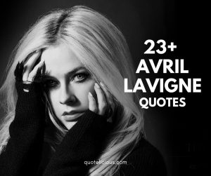 avril lavigne quotes