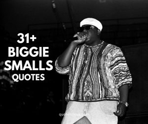 biggie smalls quotes