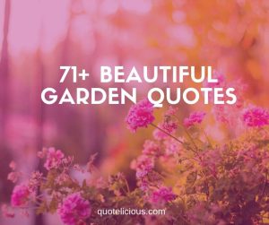 garden quotes