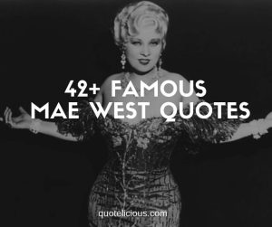 mae west quotes