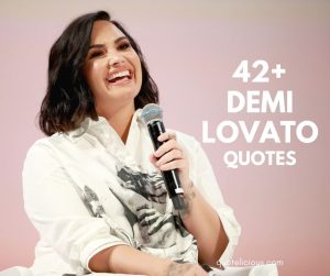 demi lovato quotes