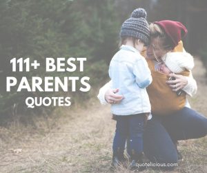 parents quotes