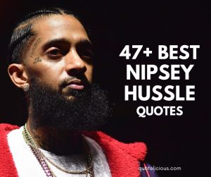 nipsey hussle quotes