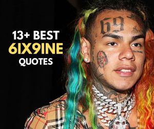 6ix9ine quotes