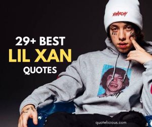 lil xan quotes