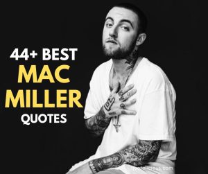 mac miller quotes
