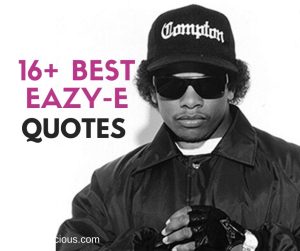 eazy e quotes