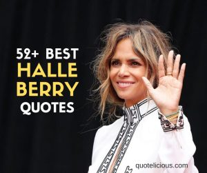 halle berry quotes