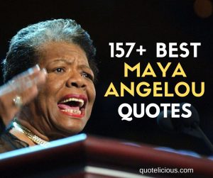 maya angelou quotes