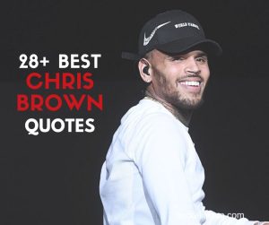 chris brown quotes