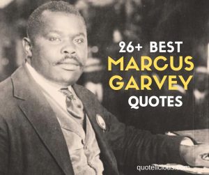 marcus garvey quotes