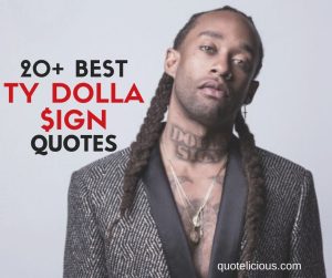 ty dolla sign quotes
