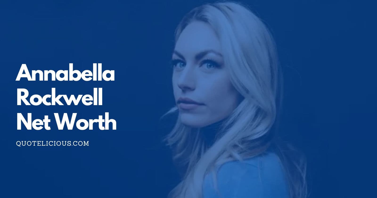 annabella rockwell net worth