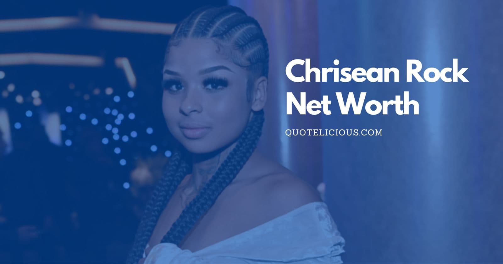 chrisean rock net worth